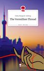 Disha Mangsuli-Gehling: The Vermillion Thread. Life is a Story - story.one, Buch