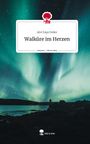 Aivi Faye Feiler: Walküre im Herzen. Life is a Story - story.one, Buch