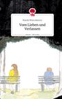 Mandy Wienczkewicz: Vom Lieben und Verlassen. Life is a Story - story.one, Buch