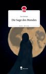 Zoe Siemen: Die Sage des Mondes. Life is a Story - story.one, Buch