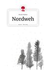 Nicole Stabler: Nordweh. Life is a Story - story.one, Buch