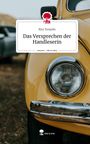 Rita Templin: Das Versprechen der Handleserin. Life is a Story - story.one, Buch