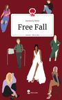 Kimberly Wehr: Free Fall. Life is a Story - story.one, Buch
