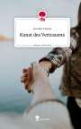 Jennifer Franke: Kunst des Vertrauens. Life is a Story - story.one, Buch