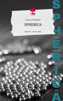 Jessica Friedline: SPHERICA. Life is a Story - story.one, Buch