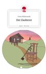 Franz Willimowski: Der Zauberer. Life is a Story - story.one, Buch