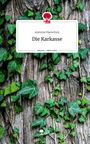 Antonia Haenchen: Die Karkasse. Life is a Story - story.one, Buch