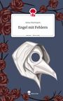Anna Hartmann: Engel mit Fehlern. Life is a Story - story.one, Buch