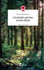 Ronja Rotkäppchen: Li(e)belle auf den ersten Blick. Life is a Story - story.one, Buch