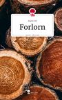 Aspen Isil: Forlorn. Life is a Story - story.one, Buch
