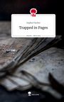 Sophie Fischer: Trapped in Pages. Life is a Story - story.one, Buch