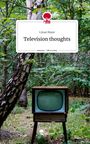 Linax Mane: Television thoughts. Life is a Story - story.one, Buch