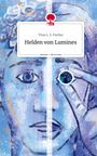 Tirza L. S. Fischer: Helden von Lumines. Life is a Story - story.one, Buch