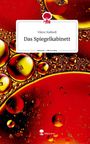 Viktor Halbedl: Das Spiegelkabinett. Life is a Story - story.one, Buch