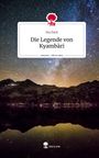 Ina Pack: Die Legende von Kyambàri. Life is a Story - story.one, Buch