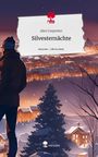 Alice Carpenter: Silvesternächte. Life is a Story - story.one, Buch