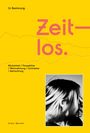 "Zeitlos. Blickwinkel/Perspektive/Wahrnehmung/Sichtweise/Betrachtung. In Besinnung. Foto einer drehenden Person."