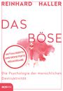Reinhard Haller: Das Böse, Buch