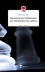 Margaryta Paliy: Bauernzug ins Unbekannte: Ein Schachepos des Lebens. Life is a Story - story.one, Buch