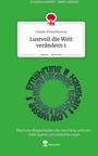 Claudia Sinnfluencer: Lustvoll die Welt verändern 1. Life is a Story - story.one, Buch