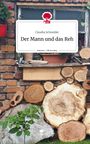 Claudia Schneider: Der Mann und das Reh. Life is a Story - story.one, Buch