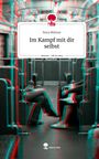 Nora Blömer: Im Kampf mit dir selbst. Life is a Story - story.one, Buch