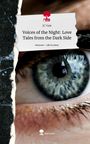 Jc Vale: Voices of the Night: Love Tales from the Dark Side. Life is a Story - story.one, Buch