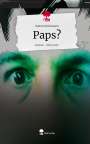Stefan Wichmann: Paps?. Life is a Story - story.one, Buch