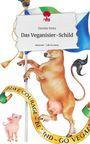 Daniela Noitz: Das Veganisier-Schild. Life is a Story - story.one, Buch