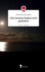 Maximilian Baumgardt: Die Gesetze haben sich geändert. Life is a Story - story.one, Buch