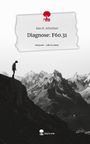 Sam K. Schreiner: Diagnose: F60.31. Life is a Story - story.one, Buch