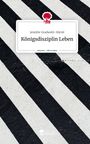 Jennifer Gradwohl-Härtel: Königsdisziplin Leben. Life is a Story - story.one, Buch