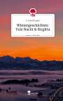 S. Greendragon: Wintergeschichten: Yule Nacht & Birgitta. Life is a Story - story.one, Buch