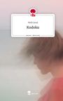 Melli Sund: Kodoku. Life is a Story - story.one, Buch