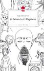 Katja Schmalstich: 11 Leben in 12 Kapiteln. Life is a Story - story.one, Buch