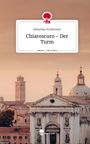 Sebastian Kraftmeier: Chiaroscuro - Der Turm. Life is a Story - story.one, Buch
