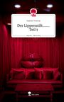 Valerie Vonroe: Der Lippenstift........ Teil 1. Life is a Story - story.one, Buch