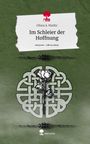 Dilara A. Markic: Im Schleier der Hoffnung. Life is a Story - story.one, Buch