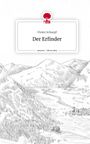 Vivien Schoepf: Der Erfinder. Life is a Story - story.one, Buch