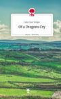 Colin Dave Krüger: Of a Dragons Cry. Life is a Story - story.one, Buch
