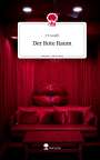 J. T. Koeffi: Der Rote Raum. Life is a Story - story.one, Buch