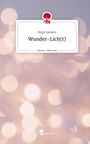 Birgit Sackers: Wunder-Lich(t). Life is a Story - story.one, Buch