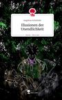 Angelina Schnitzler: Illusionen der Unendlichkeit. Life is a Story - story.one, Buch