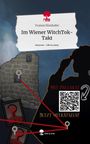 Yvonne Rinnhofer: Im Wiener WitchTok-Takt. Life is a Story - story.one, Buch