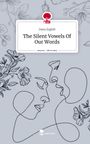 Dana Zeghib: The Silent Vowels Of Our Words. Life is a Story - story.one, Buch