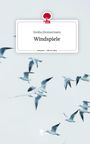 Emilia Zimmermann: Windspiele. Life is a Story - story.one, Buch
