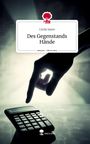 Linda Sauer: Des Gegenstands Hände. Life is a Story - story.one, Buch