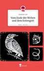 Jonathan Lieb: Vom Ende der Welten und dem Entengott. Life is a Story - story.one, Buch