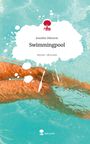 Jennifer Mitrovic: Swimmingpool. Life is a Story - story.one, Buch