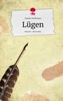Sandra Hoffmann: Lügen. Life is a Story - story.one, Buch